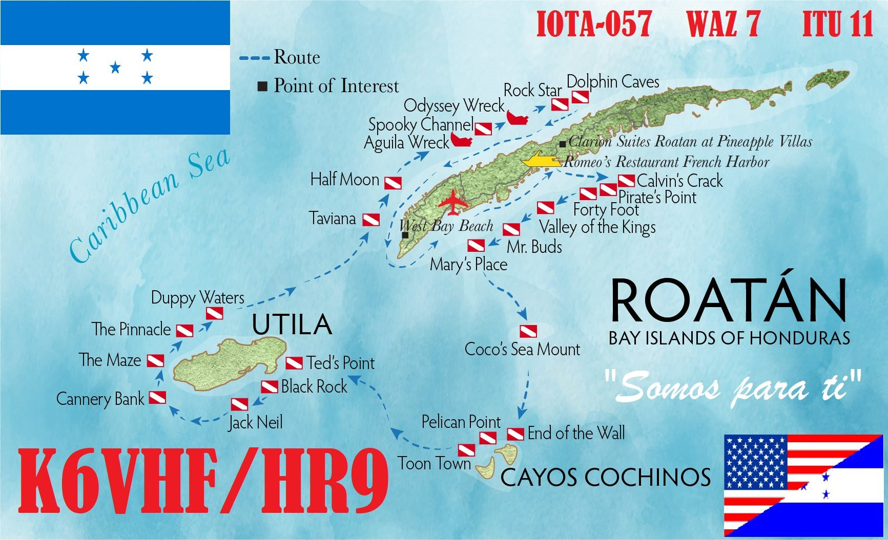 HR9/K6VHF Roatan Island, Honduras