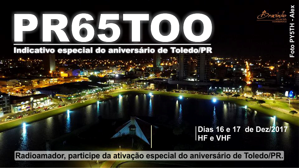 PR65TOO Toledo, Parana, Brazil. Ham Radio Special Event Station.
