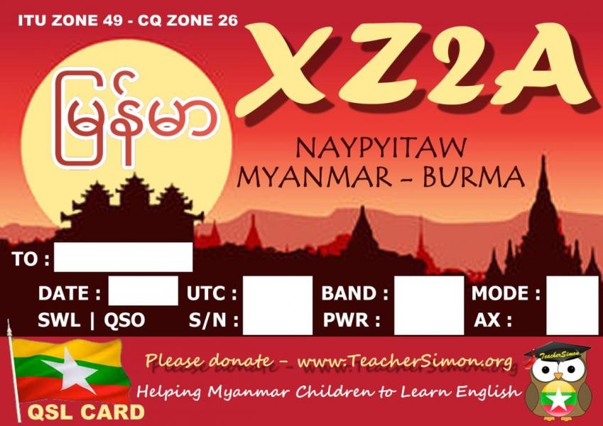 XZ2A Simon Luttrell, Naypyidaw, Myanmar. QSL.