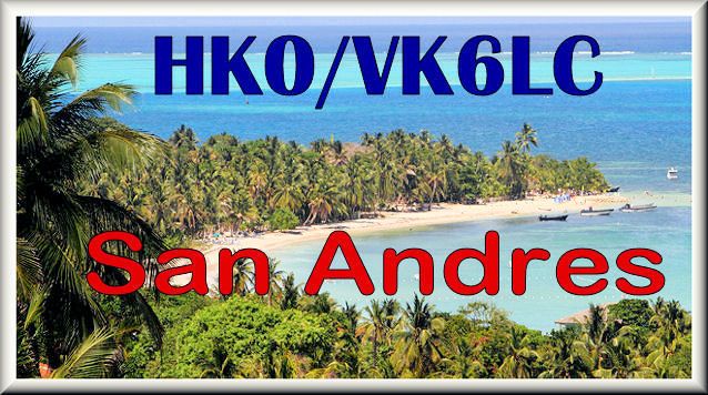 San Andres Island HK0/VK6LC 